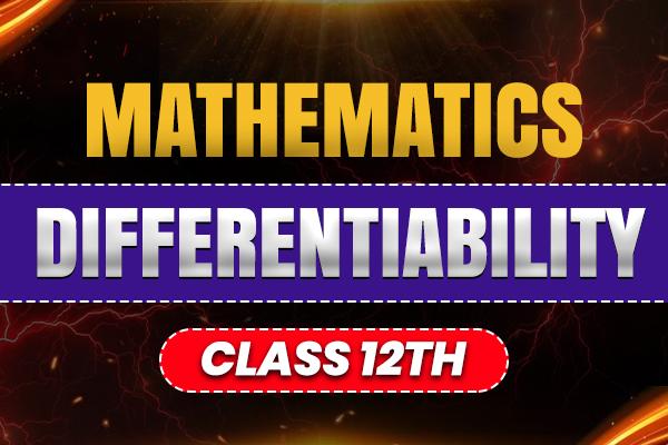 Differentiability Class-12th cover