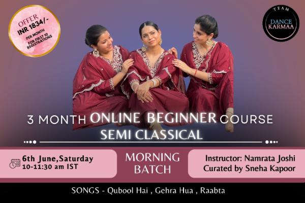 3 Month Online Beginner Semi-classical Course - Morning Batch - June 2026 cover