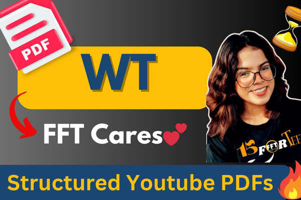 Web Technologies (WT) FFT CARES 💕 cover