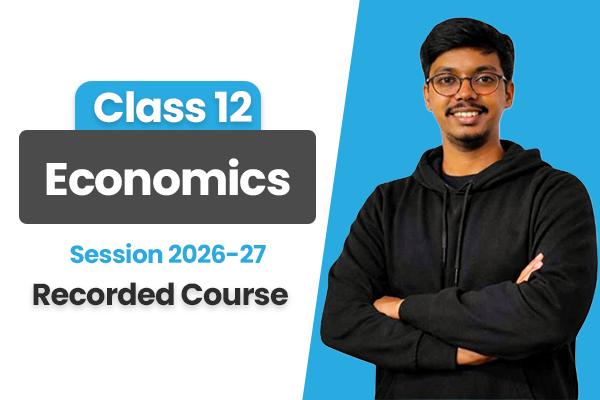 Economics – Class 12 ISC (Recorded Course) | Session 2026–27 cover