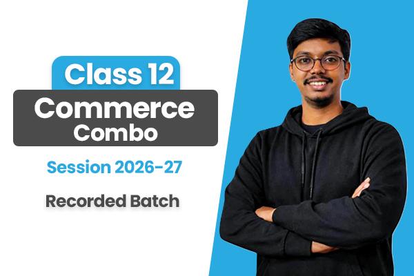 Commerce Combo Batch – Class 12 ISC (Recorded Course) | Session 2026–27 cover