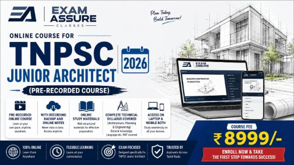 Online Course for TNPSC Junior Architect 2026 (Pre-Recorded Course) - By Exam Assure Classes cover