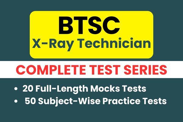  BTSC X-Ray Technician Test Series cover