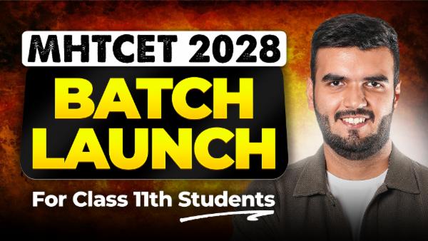 MHTCET 2028 - Class 11th Physics Batch cover