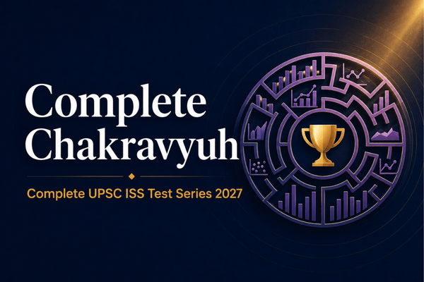 Complete Chakravyuh: Complete UPSC ISS Test Series 2027 cover