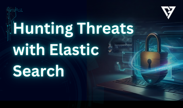 HUNTING THREATS WITH ELASTIC SEARCH cover