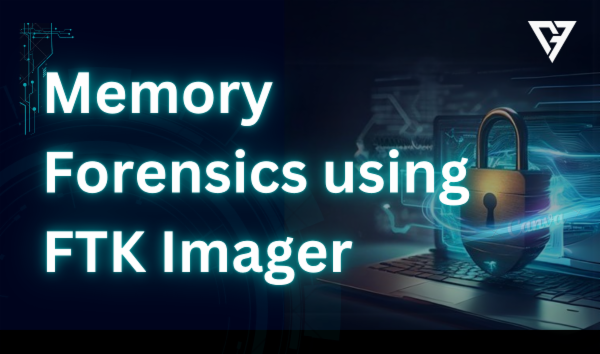 Memory Forensics using FTK imager cover