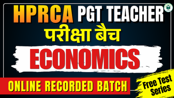 HPRCA PGT Economics: Online Recorded परीक्षा बैच cover