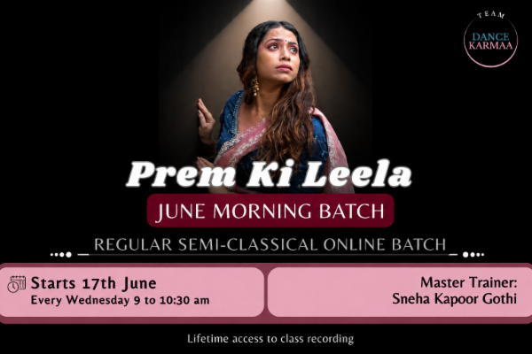 June – Semi-Classical Morning Batch - Prem Ki Leela - 2026 cover