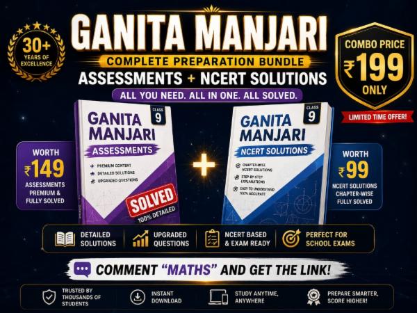 Ganita Manjari Complete Bundle (Assessments + NCERT Solutions) | Class 9 Maths | Premium Solved Package cover