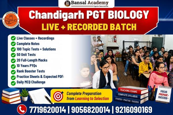 Chandigarh PGT Biology Live BATCH