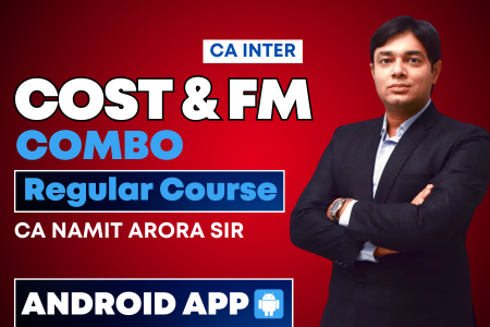 CA Inter Costing & FM Regular Batch Android App | CA Namit Arora cover