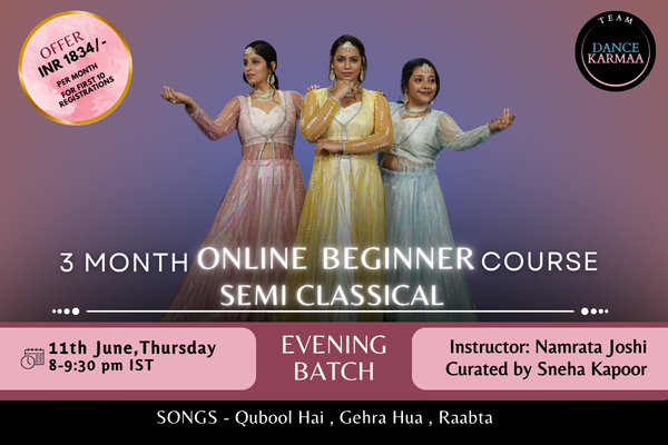 3 Month Online Beginner Semi-classical Course - Evening Batch - June 2026 cover