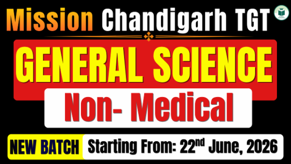 Chandigarh TGT (Non-Medical) Live Batch- 1: General Science cover