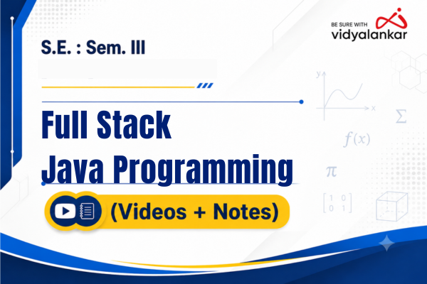 Full Stack Java Programming Videos & Notes (Full Syllabus) - Dec. '26 cover