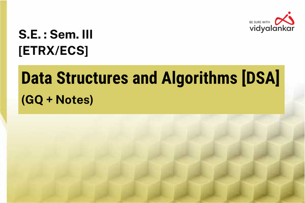 Data Structures and Algorithms [ETRX/ECS] GQ + Notes Dec. '26 cover