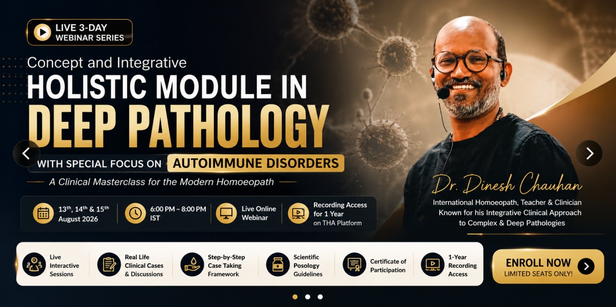 Advanced Homeopathy Course on Autoimmune Disorders & Deep Pathology | Dr. Dinesh Chauhan cover