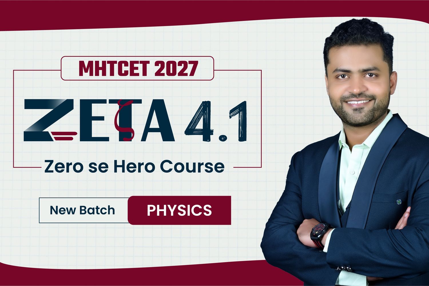 MHTCET 2027 Physics: Zeta 4.1 Batch cover