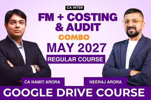 CA Inter Audit, FM & Costing Combo for May 2027 | Google Drive | Neeraj Arora & CA Namit Arora cover