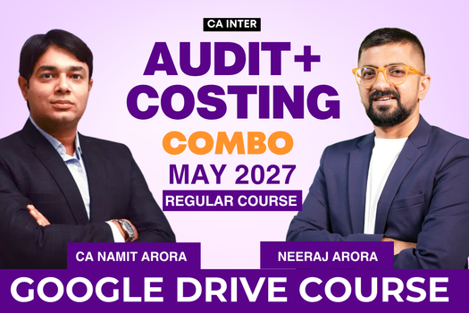 CA Inter Audit & Costing Combo for May 2027 | Google Drive | Neeraj Arora & CA Namit Arora cover
