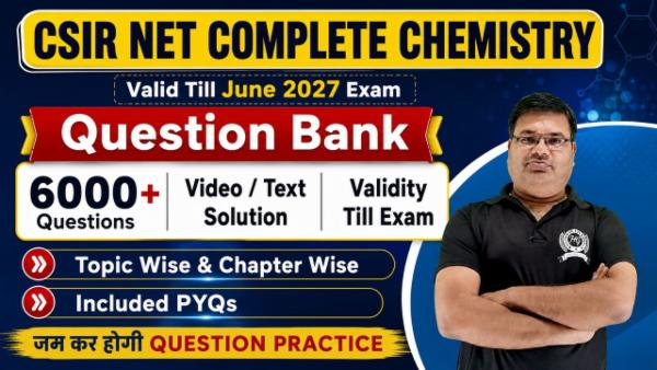 Question Bank CSIR NET June 2027 Complete Chemistry (Validity Till Exam) cover