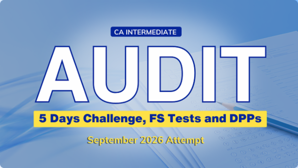CA Inter Audit 5 Days Challenge, FS Tests and DPPs Combo for September 2026 cover