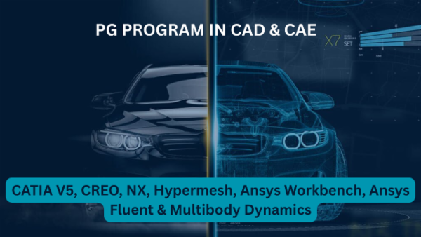 PG Program in CAD and CAE : CATIA V5, CREO, NX, Hypermesh, Ansys Workbench, Ansys Fluent & Multibody Dynamics cover