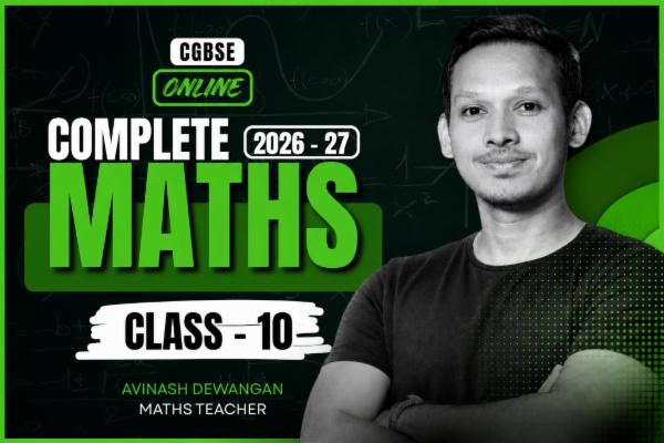 CLASS - 10TH MATHS CGBSE COMPLETE COURSE 2026-27 | e-point Coaching cover