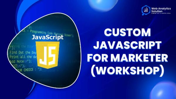 Web Analytics Solution - Custom JavaScript for Marketer cover