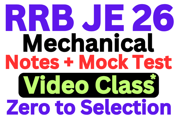 RRB JE 2026 CBT 2 Mechanical Coaching Zero to Selection by Ujjwal Kumar Sen Sir cover