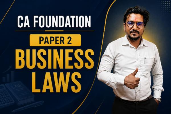 CA FOUNDATION- PAPER 2 BUSINESS LAWS (video lecture) cover
