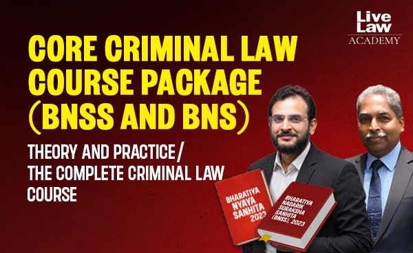 Core Criminal Law Course Package (BNS & BNSS) – Theory and Practice cover
