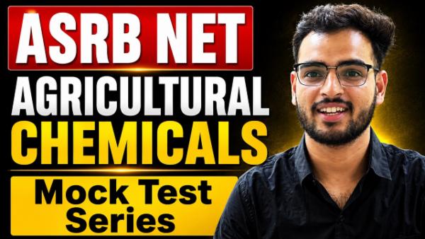 Agricultural Chemicals ASRB NET | ICAR SRF | Mock Test Series cover