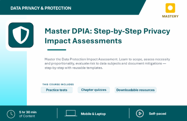 Conduct a DPIA : A Step by Step Guide cover