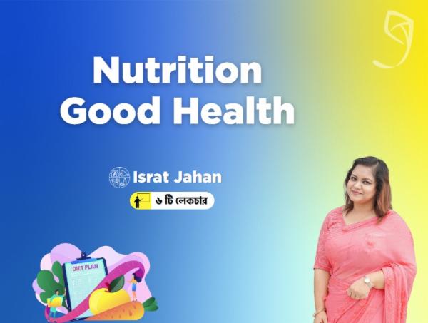 Nutrition - Good health by yourself cover