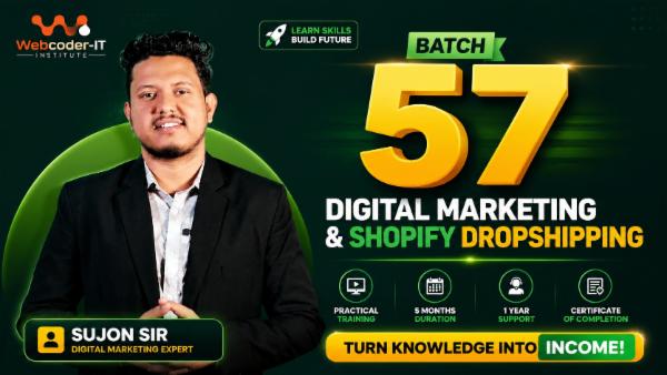 Webcoder-IT: Digital Marketing & Shopify Dropshipping ( Sujon Sir ) - Batch 57 cover