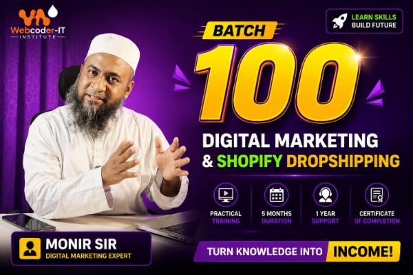 Webcoder-IT: Digital Marketing & Shopify Dropshipping ( Monir Sir ) - Batch 100 cover