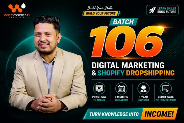 Webcoder-IT: Digital Marketing & Shopify Dropshipping ( Sujon Sir ) - Batch 106 cover
