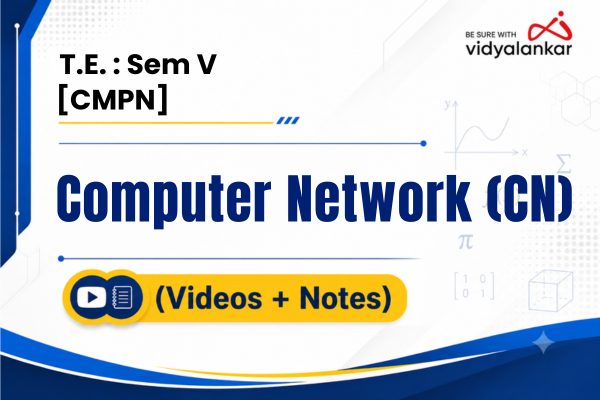 Computer Network (CN) Videos & Notes (Full Syllabus) - Dec. '26 cover