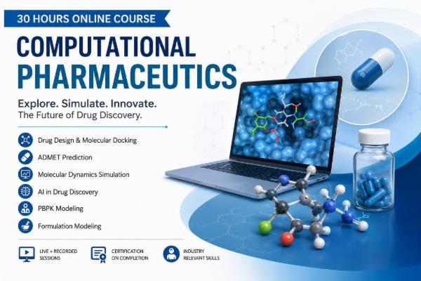 30-Hour Certification Course on Computational Pharmaceutics cover
