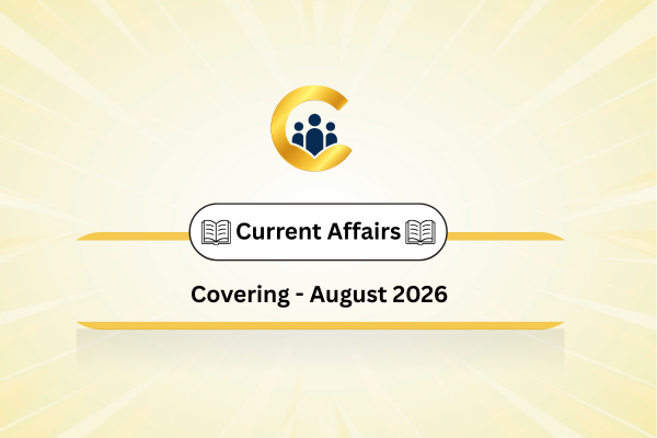 Current Affairs Chapter - August 2026
