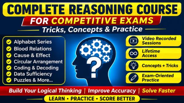 Complete Reasoning Course for Competitive Exams (Structured Video Learning Prep) cover