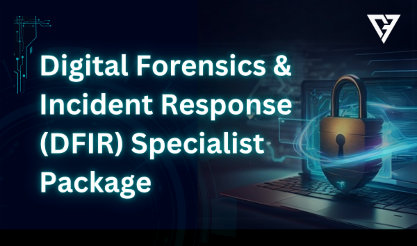 Digital Forensics & Incident Response (DFIR) Specialist Package cover