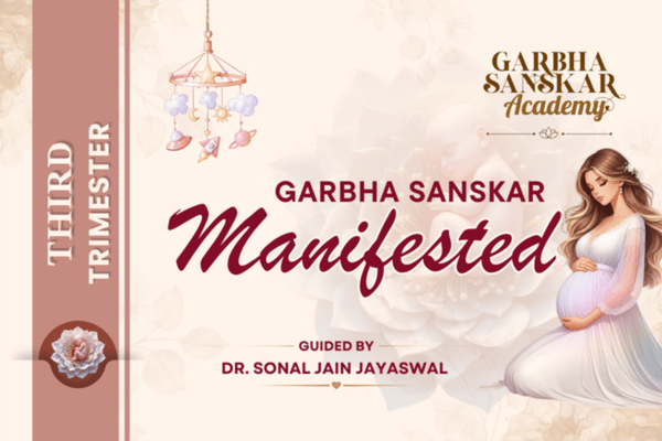 Garbha Sanskar Manifested 3rd Trimester package preview
