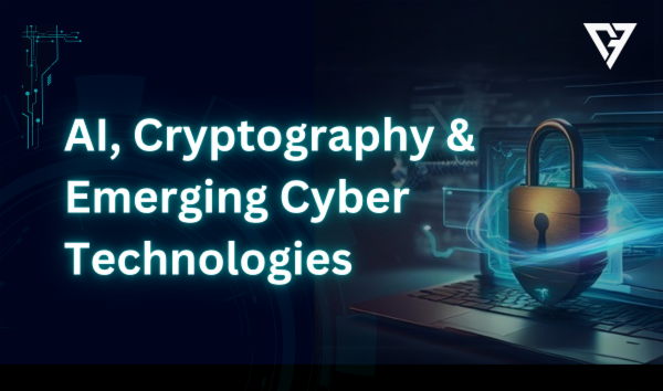 AI, Cryptography & Emerging Cyber Technologies cover