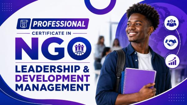 Certificate in NGO Leadership & Development Management