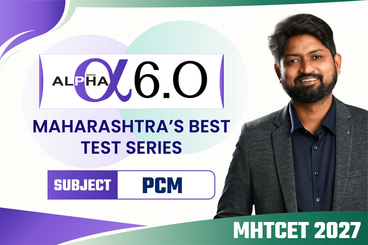 Alpha 6.0 : (PCM) MHTCET 2027 Test Series cover