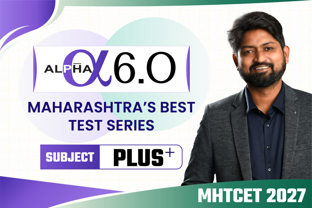 Alpha 6.0 PLUS : (PCM) MHTCET 2027 Test Series cover
