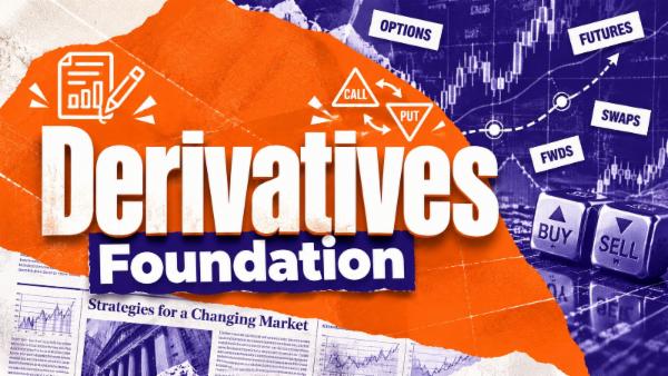 Derivatives Foundation Bootcamp
