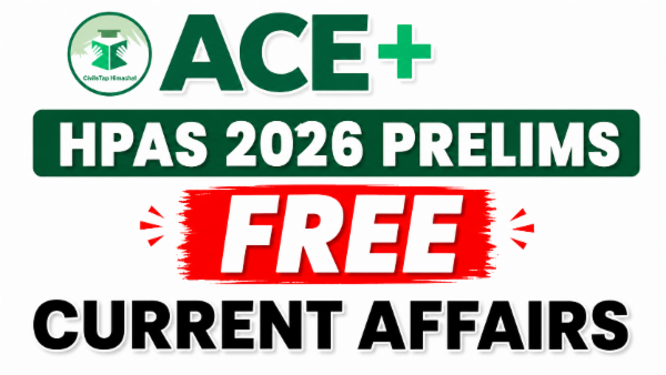 ACE+ :- HPAS 2026 Prelims Current Affairs cover